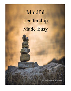 Mindful Leadership Made Easy